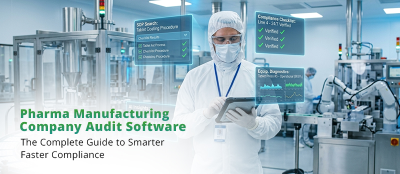 pharma manufacturing company audit software, pharma audit management software, pharmaceutical audit software, pharma quality audit software, GMP audit software, pharma compliance software, pharmaceutical compliance management system, audit software for pharma industry, pharma quality management software, QMS audit software pharma, FDA compliance audit software, 21 CFR Part 11 compliant audit software, pharma CAPA management software, audit trail software pharma, pharma inspection readiness software, digital audit software for pharmaceutical companies, pharma internal audit software, supplier audit software pharma, pharma risk management software, pharma validation audit software, pharmaceutical quality assurance software, audit automation software pharma, pharma regulatory compliance software, pharma audit checklist software