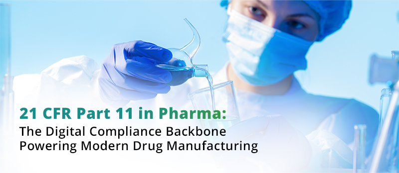 21 CFR Part 11, 21-CFR-Part-11